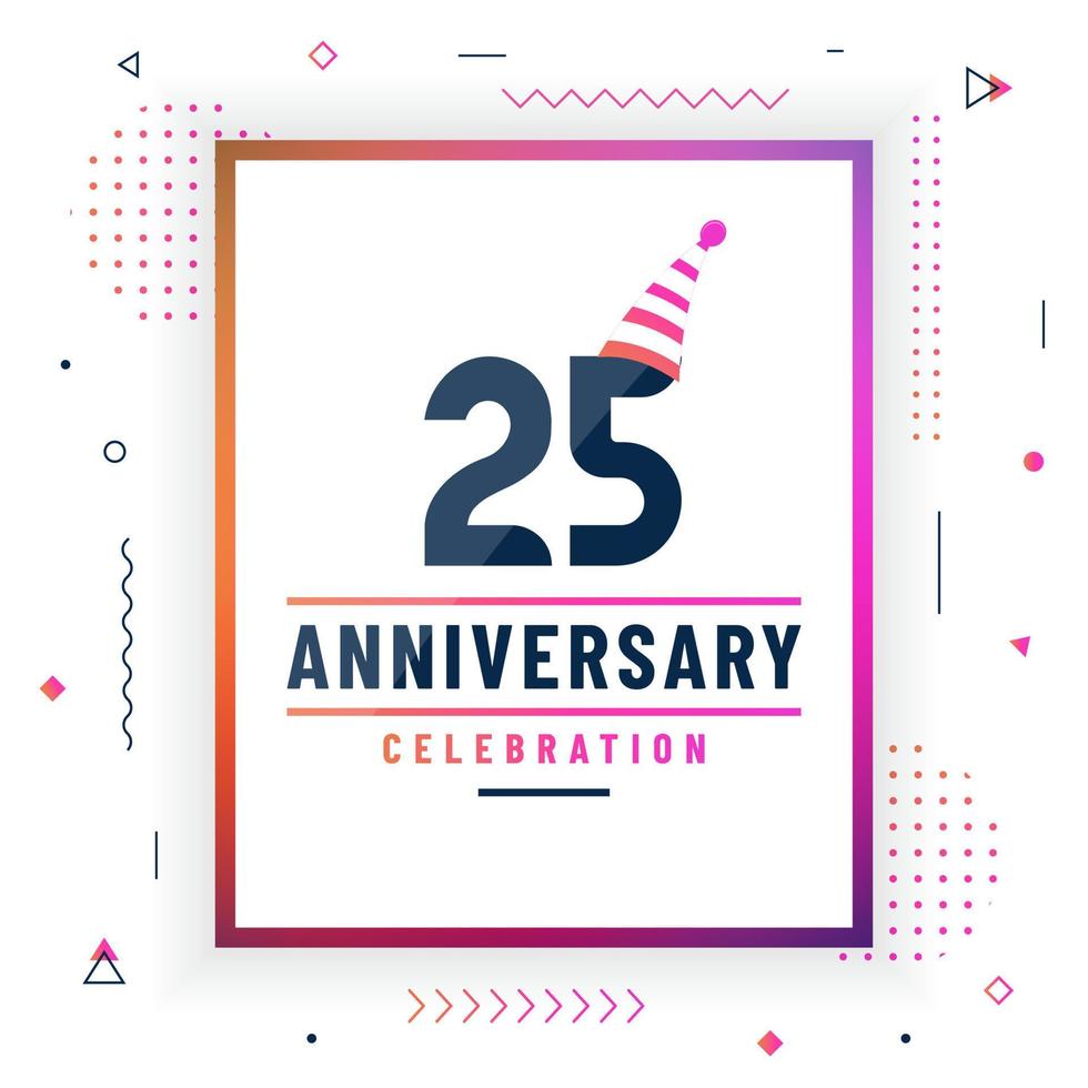 Tarjeta de saludos de aniversario de 25 años, vector libre de fondo de celebración de 25 aniversario.