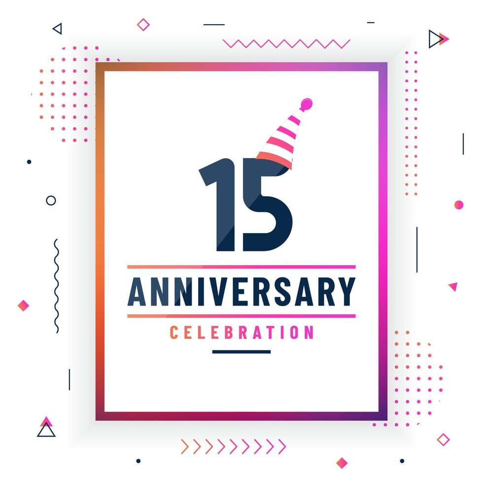 15 years anniversary greetings card, 15 anniversary celebration background free vector. vector