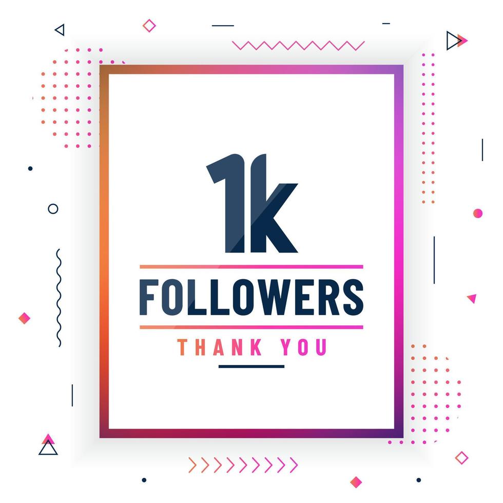 Thank you 1K followers, 1000 followers celebration modern colorful design. vector