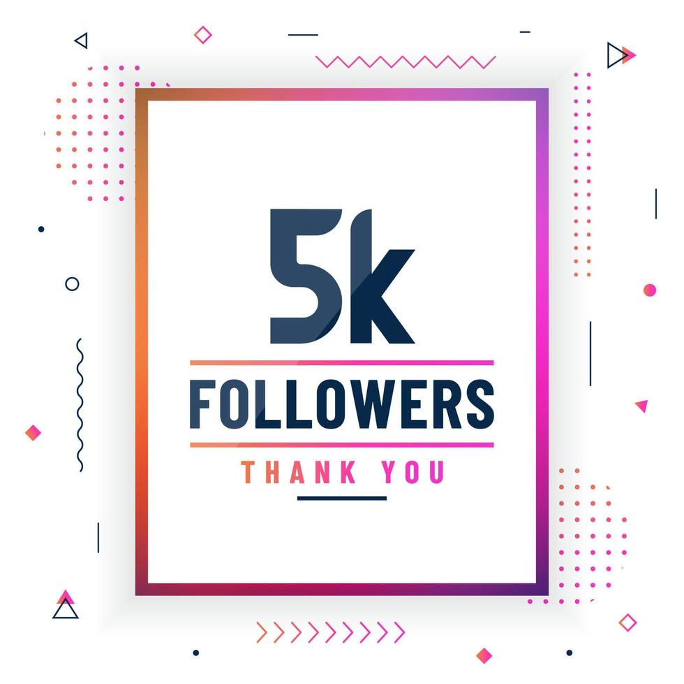 gracias 5k seguidores, celebración de 5000 seguidores diseño moderno y colorido. vector
