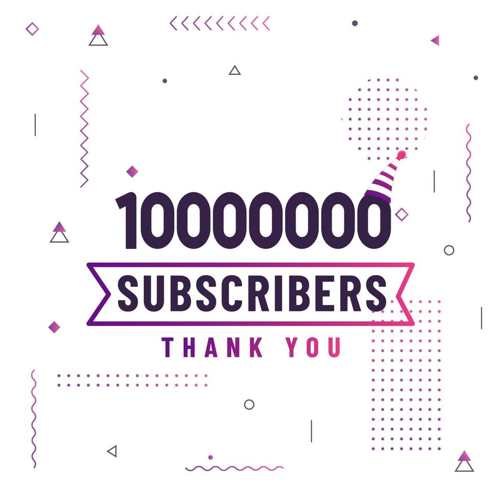 Thank you 10000000 subscribers, 10M subscribers celebration modern colorful design. vector