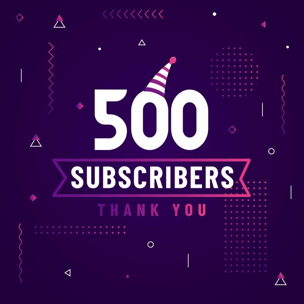 Thank you 500 subscribers celebration modern colorful design. vector