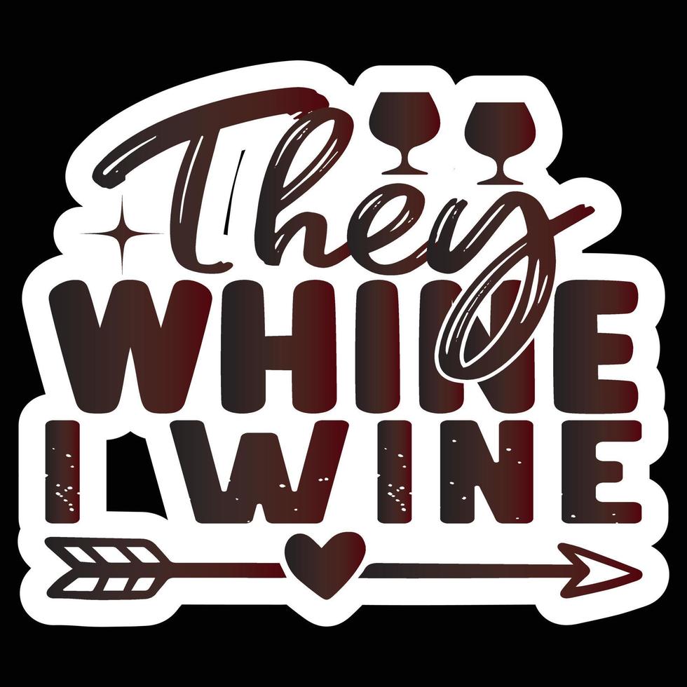 Best Of Wine Sticker Design And Download Vector File.