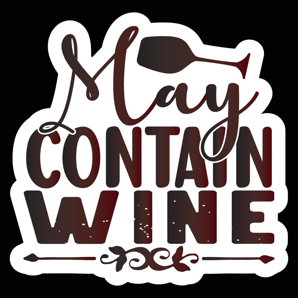 Best Of Wine Sticker Design And Download Vector File.