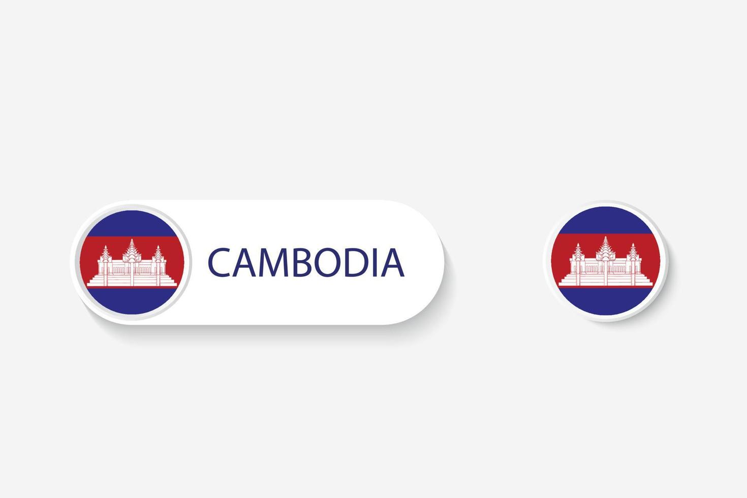 bandera de botón de camboya en ilustración de forma ovalada con palabra de camboya. y botón bandera camboya. vector
