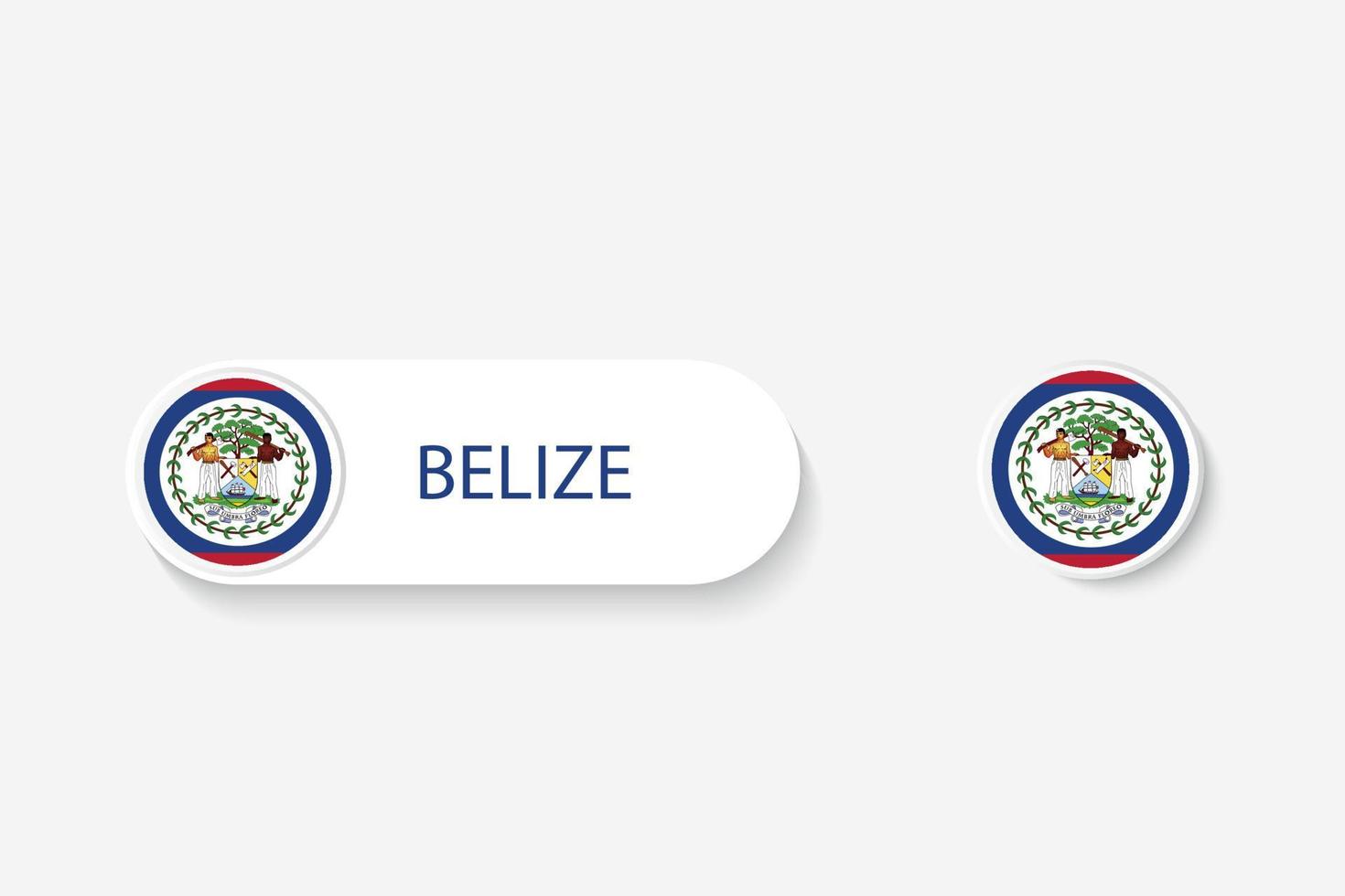 Bandera de botón de Belice en la ilustración de forma ovalada con la palabra de Belice. y botón bandera belice. vector
