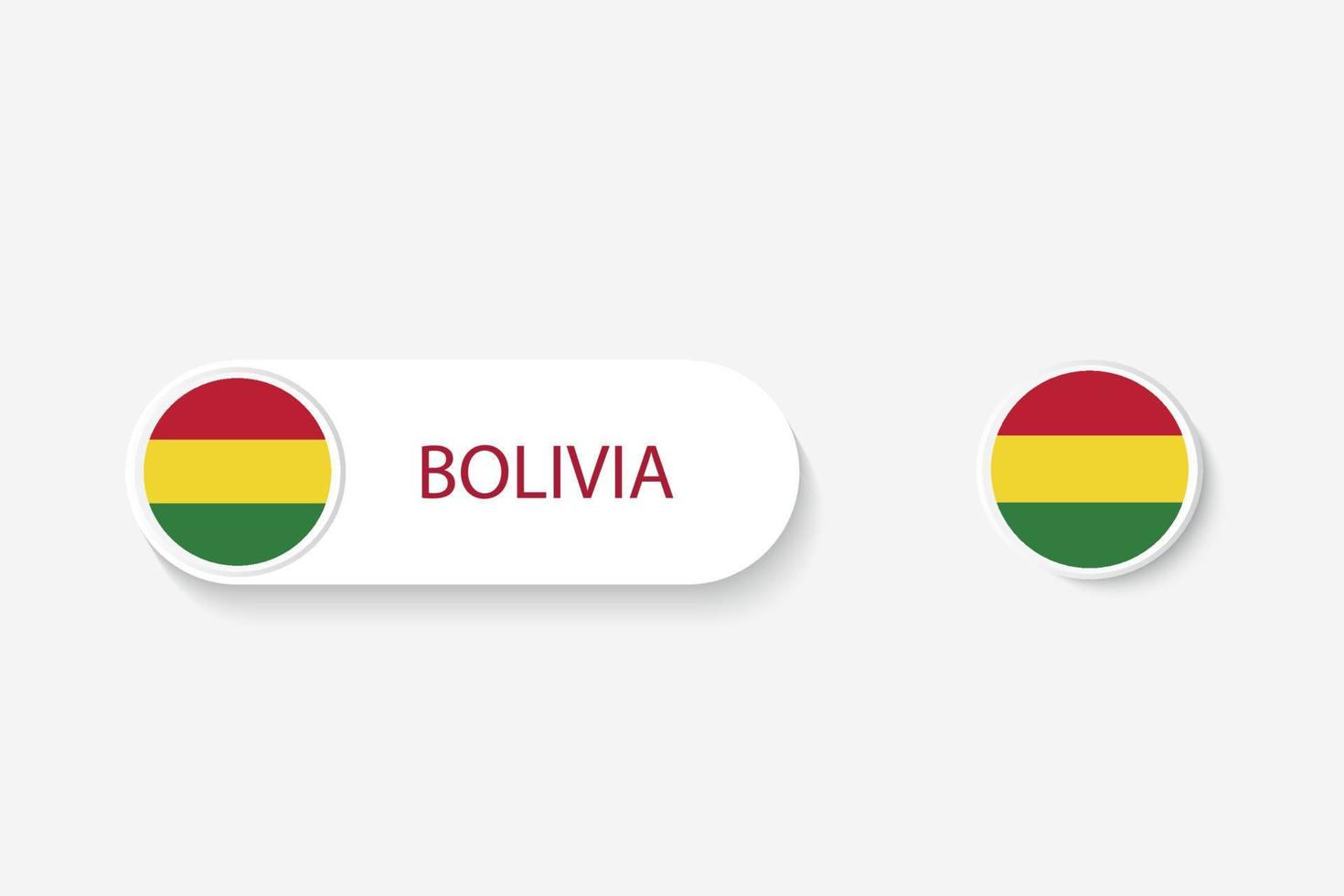 bandera de botón de bolivia en ilustración de forma ovalada con palabra de bolivia. y boton bandera bolivia. vector