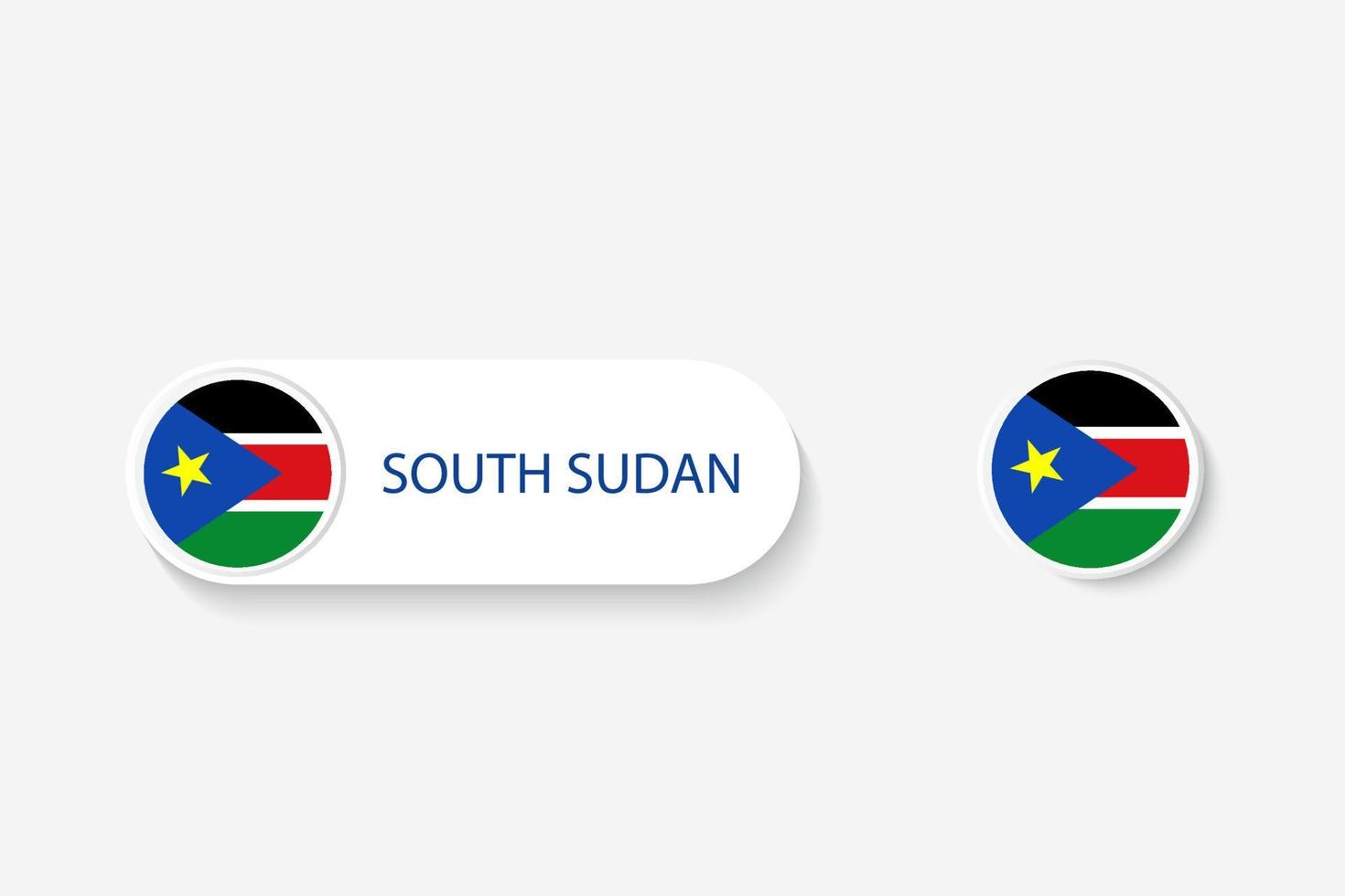 bandera de botón de sudán del sur en ilustración de forma ovalada con palabra de sudán del sur. y botón bandera sudán del sur. vector