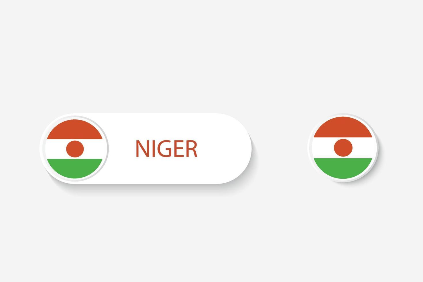 Niger button flag in illustration of oval shaped with word of Niger. And button flag Niger. vector