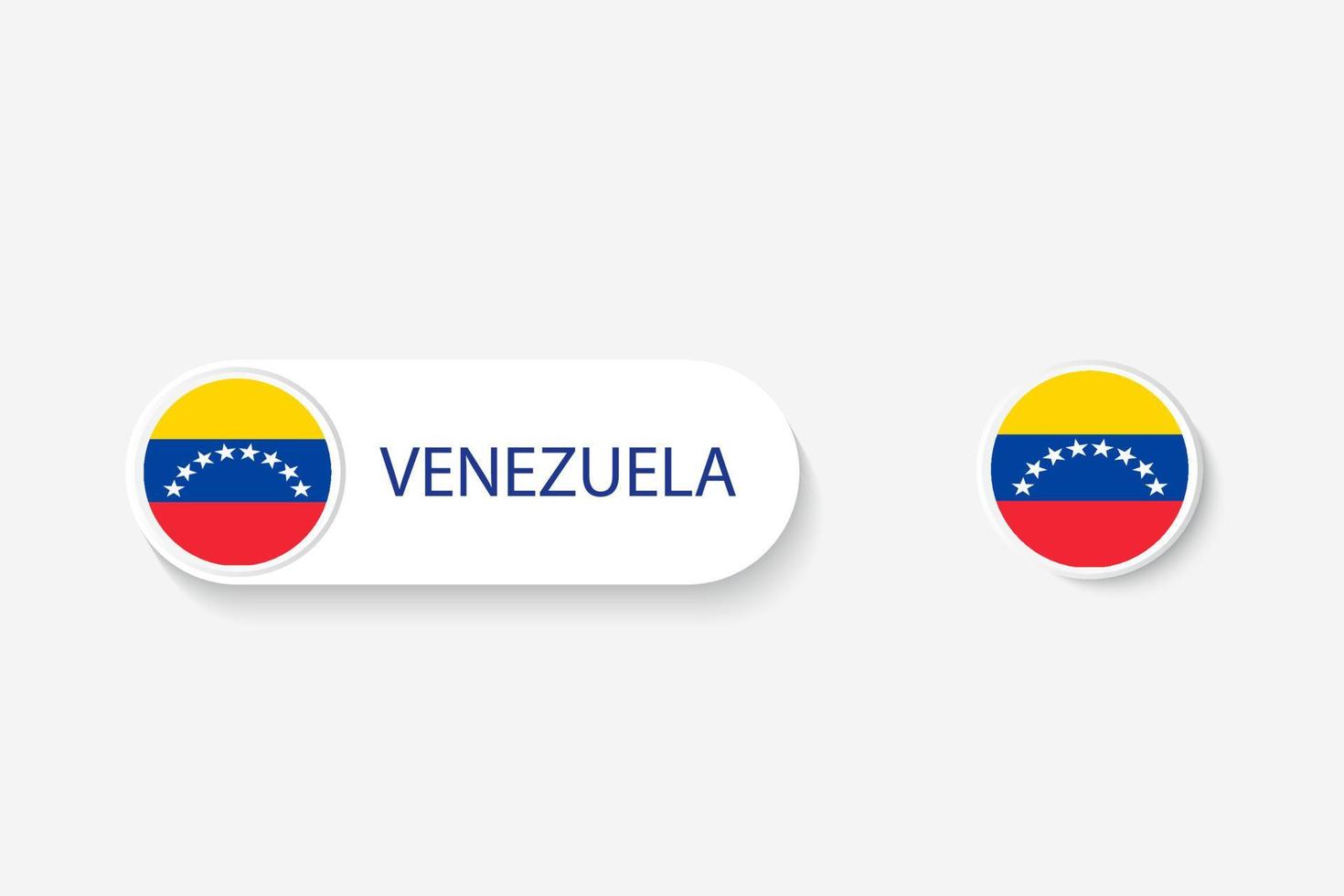 bandera de botón de venezuela en ilustración de forma ovalada con palabra de venezuela. y boton bandera venezuela. vector