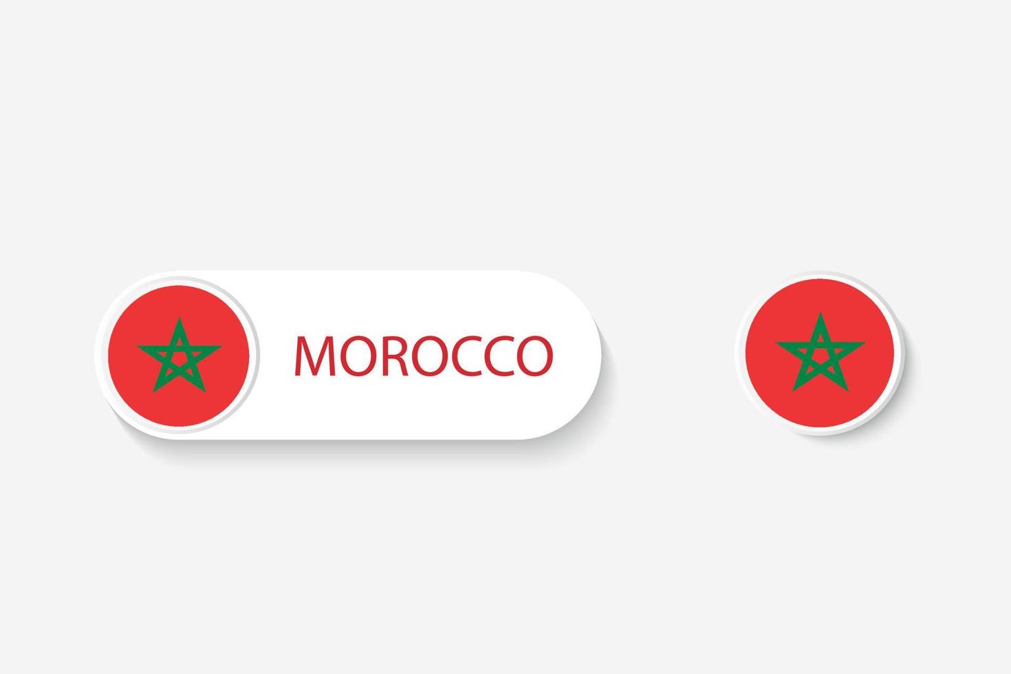 Morocco button flag in illustration of oval shaped with word of Morocco. And button flag Morocco. vector