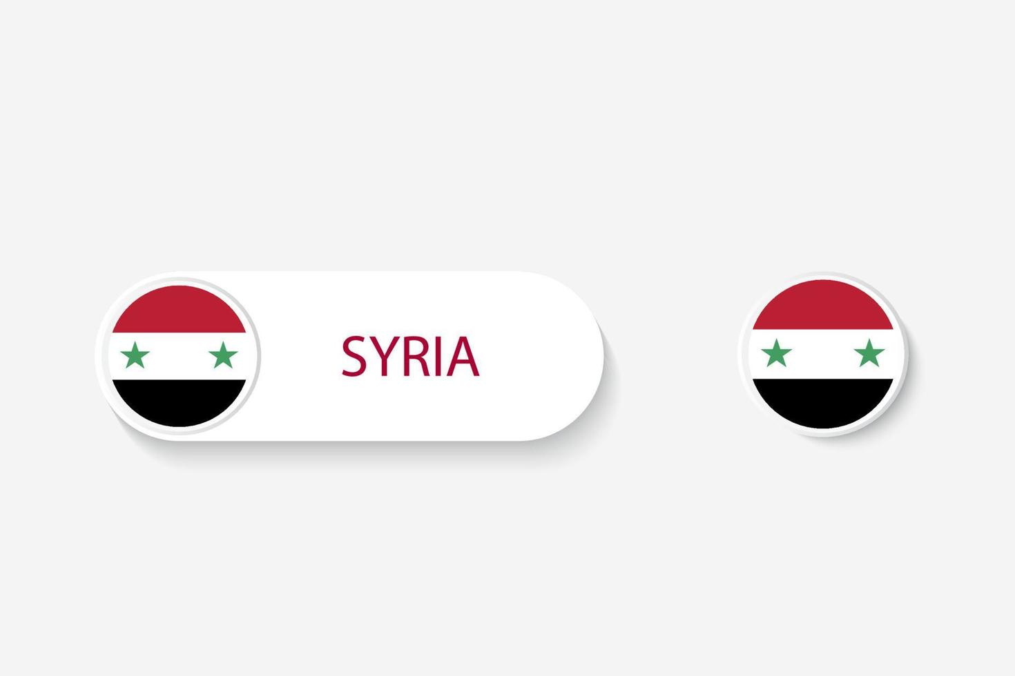 bandera de botón de siria en ilustración de forma ovalada con palabra de siria. y botón bandera siria. vector