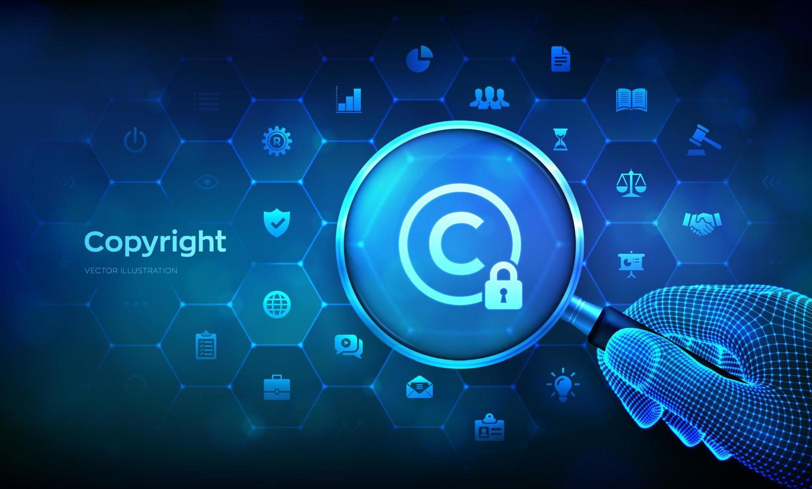 Copyright. Patents and intellectual property protection law and rights. Protect business ideas and headhunter concept with magnifier in wireframe hand and icons. Vector illustration.