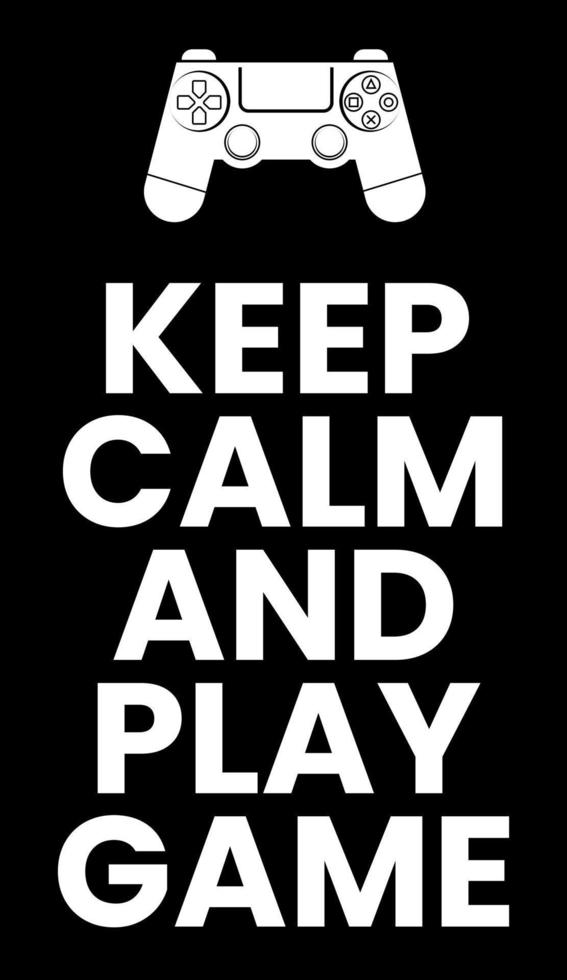 keep calm and play game quotes typography vector 10386253 Vector Art at