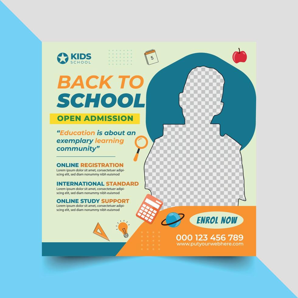 Back To School Social Media Post Design Template, Promotion, Education Advertisement. Education Social Media Post And Flyer. School Admission Web Banner Template Or Square Flyer. vector