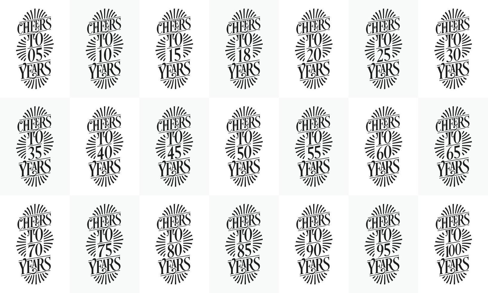 Set of 21 Birthday Typography design. Cheers to 5, 10th, 15, 20th, 25, 30th, 35, 40th, 45, 50th, 55, 60th, 65, 70th, 75, 80th, 85, 90th, 95, 100th years. vector