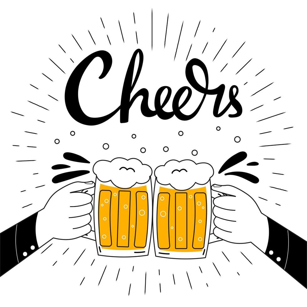 Two hands holding beer mugs and making cheers isolated on white background, lettering in hand drawn style vector