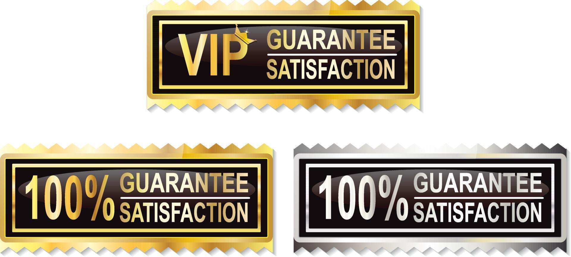 garantía 100 por ciento y satisfacción vip vector