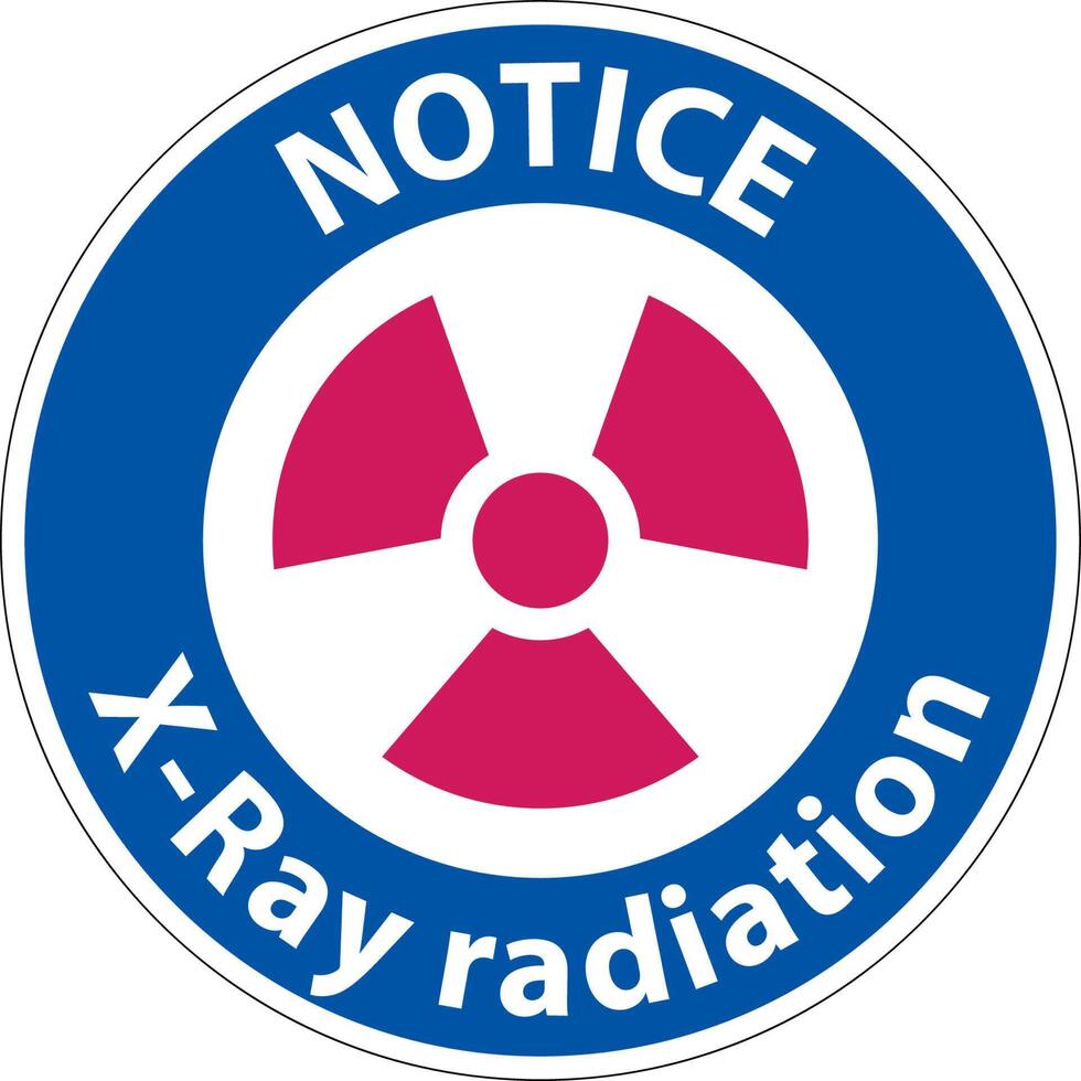 Notice Sign xray radiation On White Background 10409252 Vector Art at