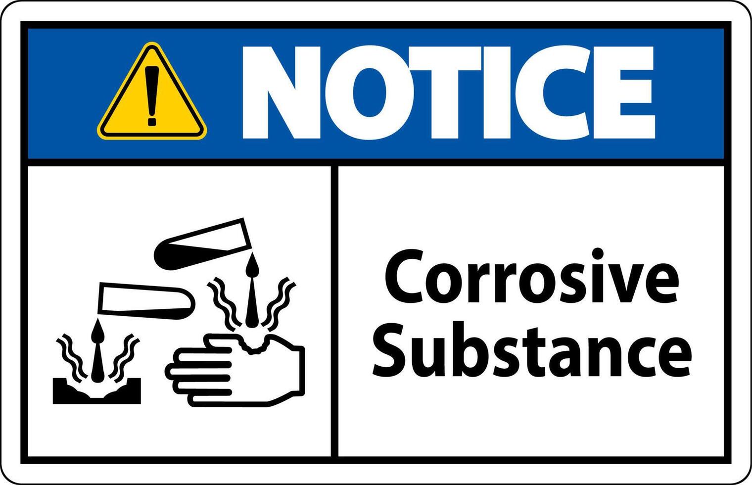 Notice Sign Corrosive Substance On White Background vector