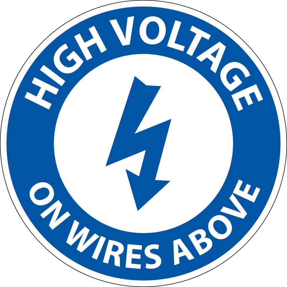 Notice High Voltage On Wires Above Sign On White Background vector