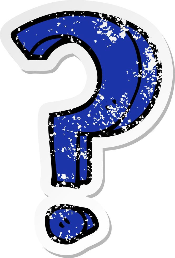 distressed sticker of a cartoon question mark vector
