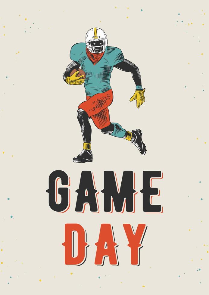 Vector engraved style illustration for posters or t-shirt prints. Hand drawn sketch of american football player with modern typography, Game day. Detailed vintage etching style drawing.