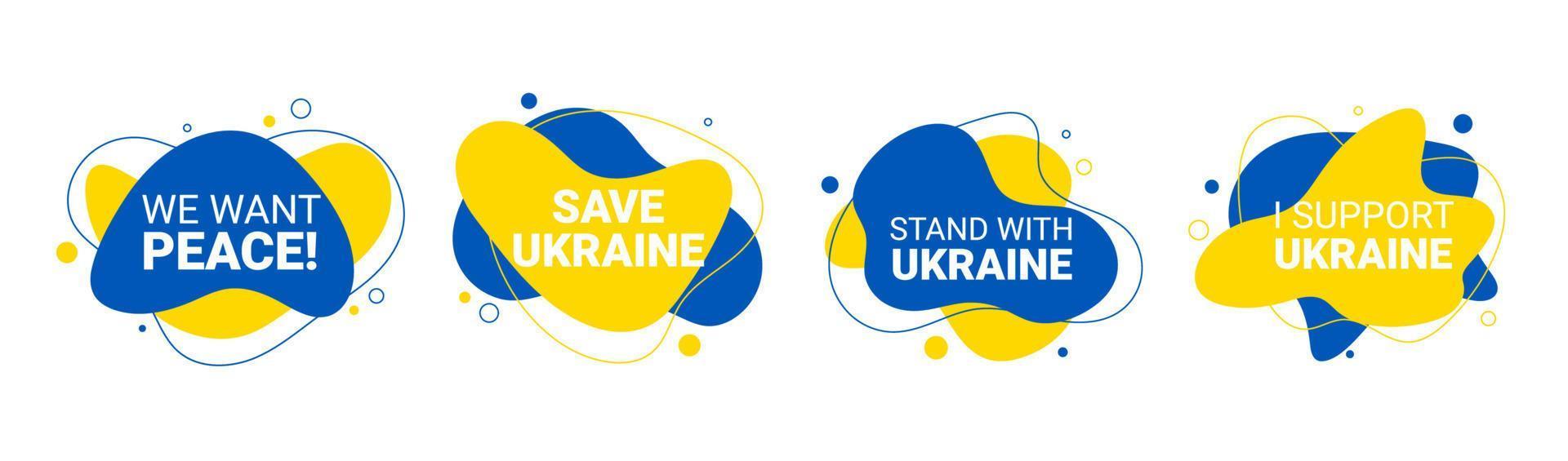 Vector 4 liquid and fluid background illustration of We Want Peace, Save Ukraine, Stand with, I Support concept with prohibition sign on Ukraine flag. No war and military attack in Ukraine poster.