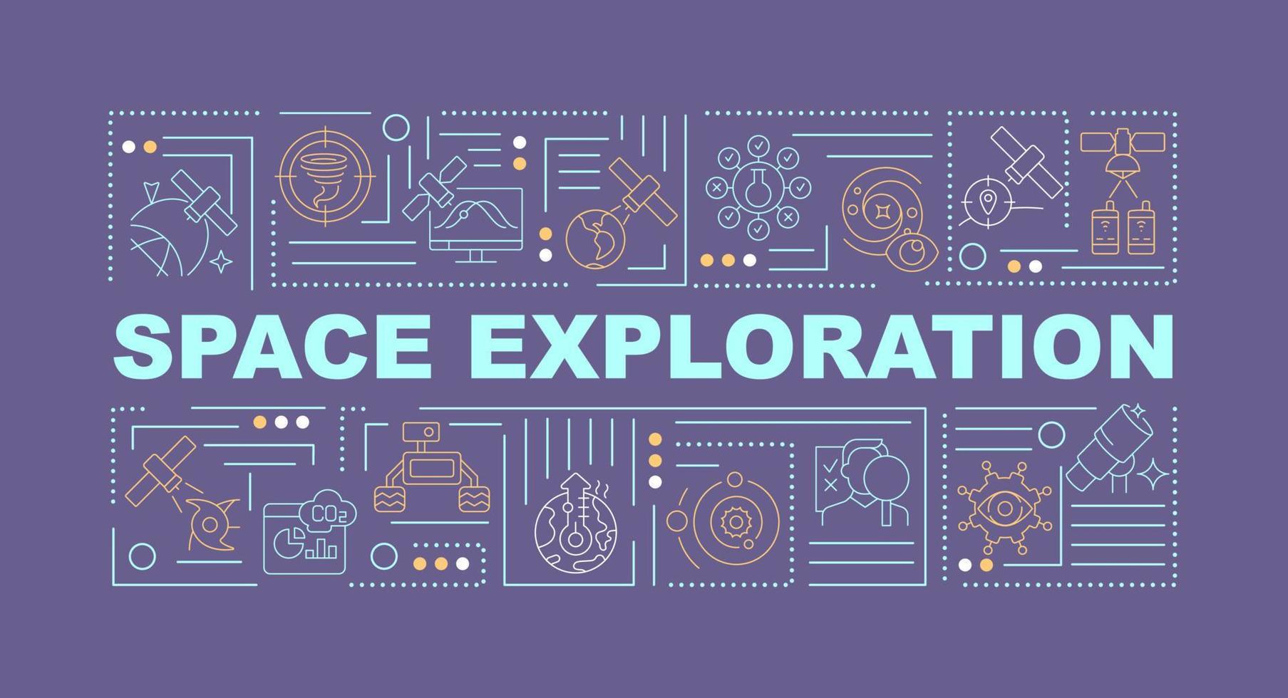 Space exploration word concepts dark purple banner. Outer space researching. Infographics with icons on color background. Isolated typography. Vector illustration with text.