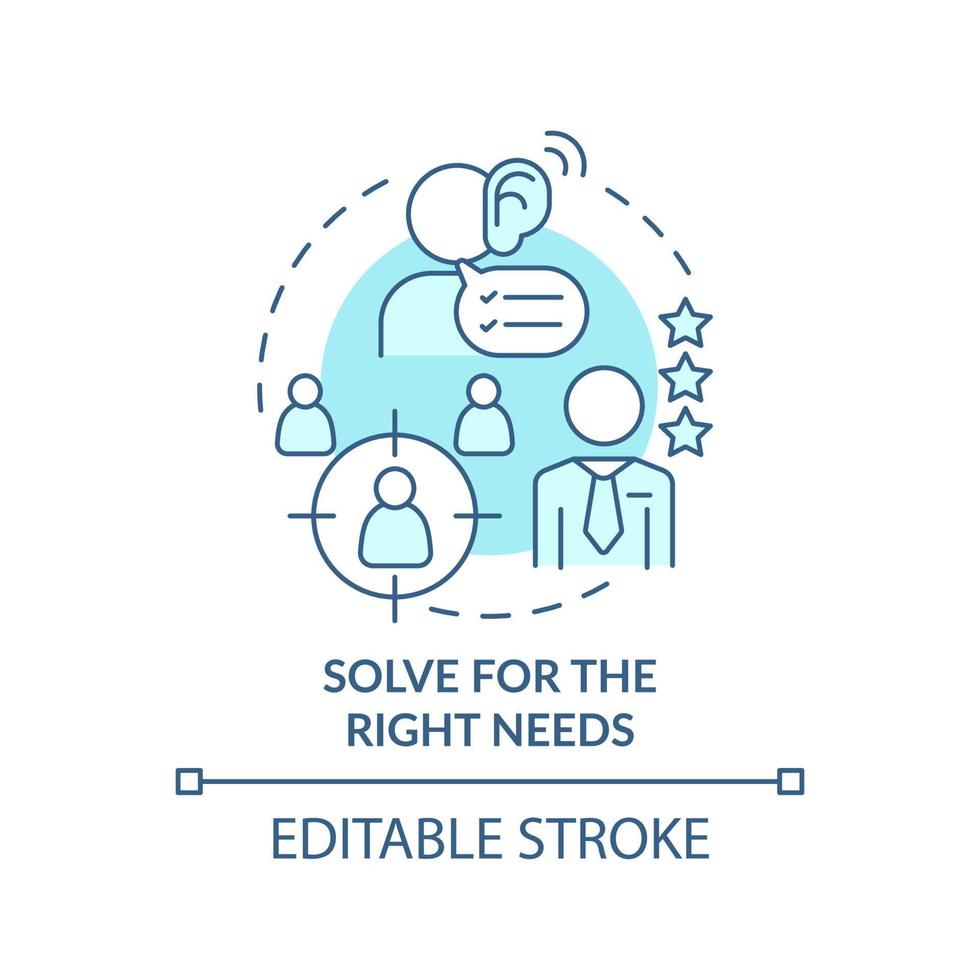 Solve for right needs turquoise concept icon. Solving for customer needs abstract idea thin line illustration. Isolated outline drawing. Editable stroke. vector