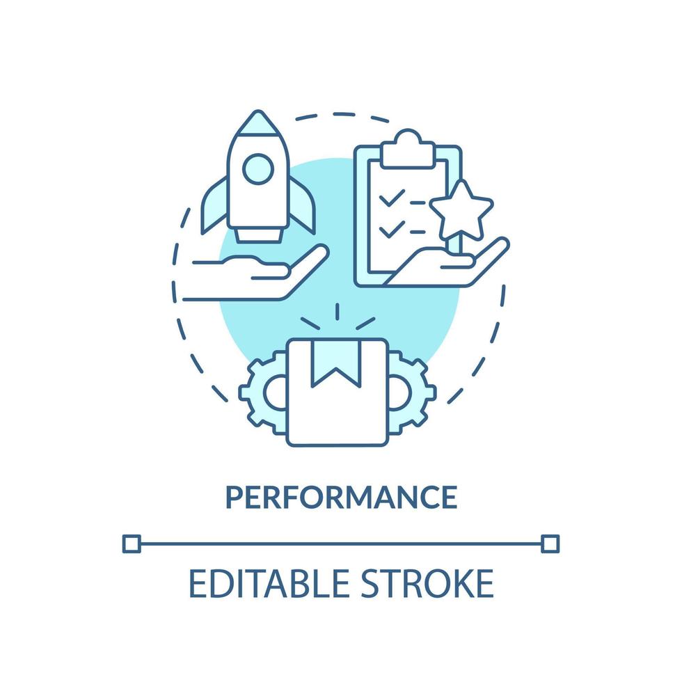 Performance turquoise concept icon. Goods and service quality. Product need abstract idea thin line illustration. Isolated outline drawing. Editable stroke. vector