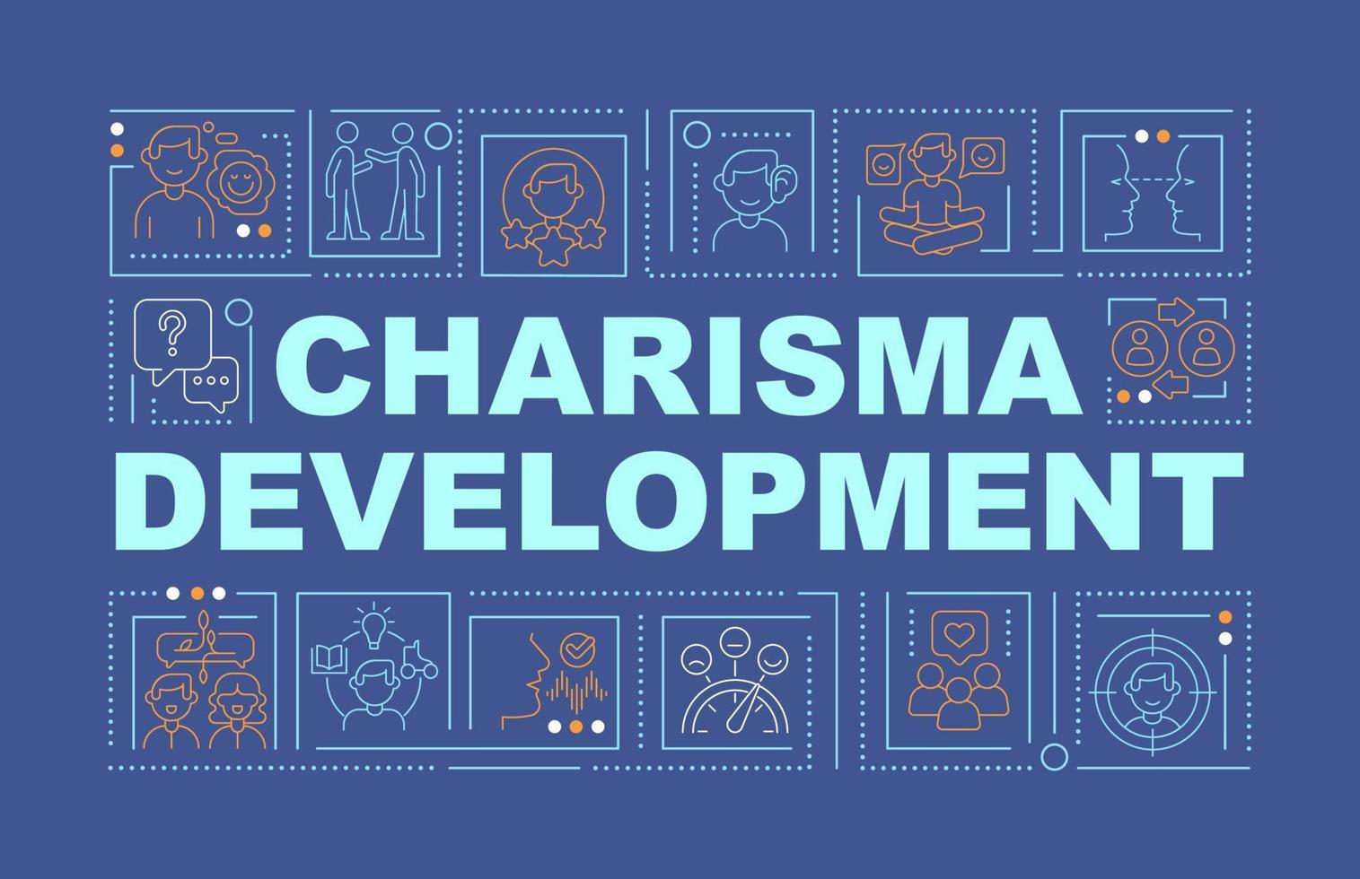 Charisma development word concepts blue banner. Interpersonal skills. Infographics with icons on color background. Isolated typography. Vector illustration with text.