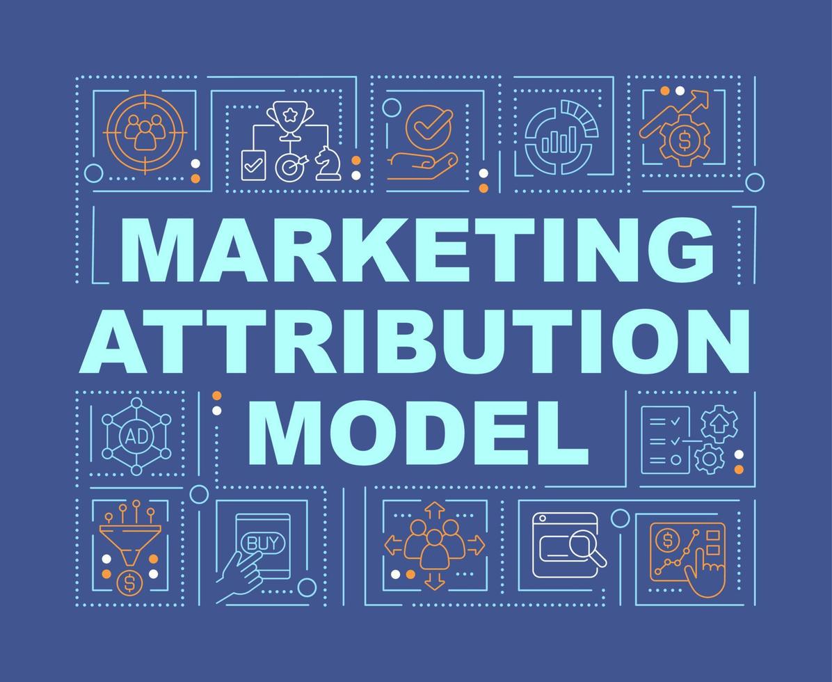 Marketing attribution model word concepts blue banner. Analytic tools. Infographics with linear icons on background. Isolated typography. Vector color illustration with text