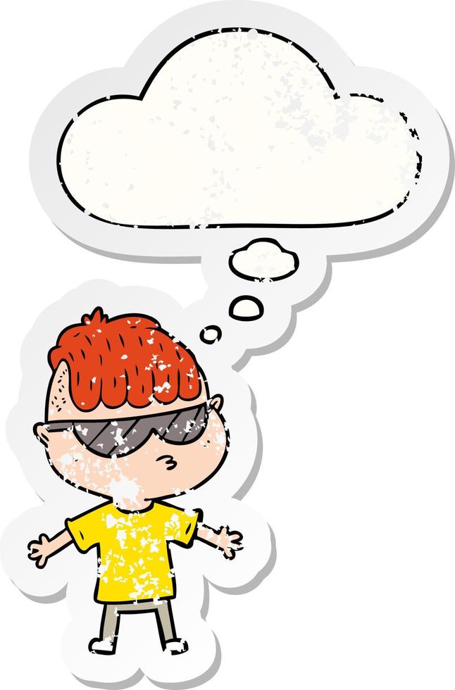 cartoon boy wearing sunglasses and thought bubble as a distressed worn sticker vector