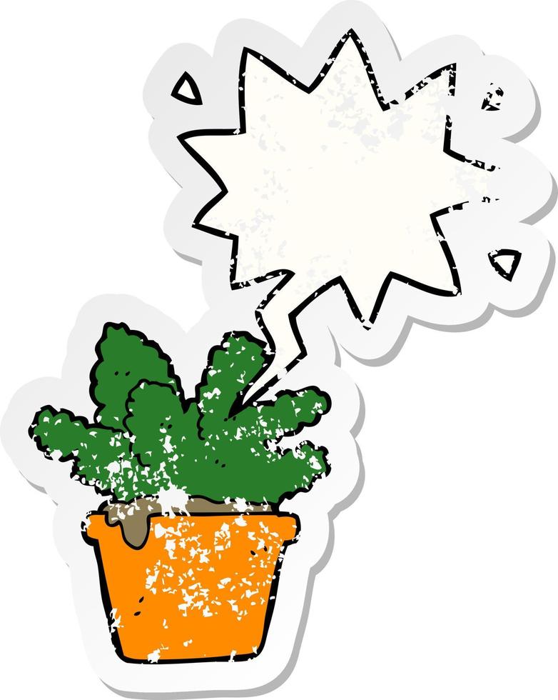 cartoon house plant and speech bubble distressed sticker vector