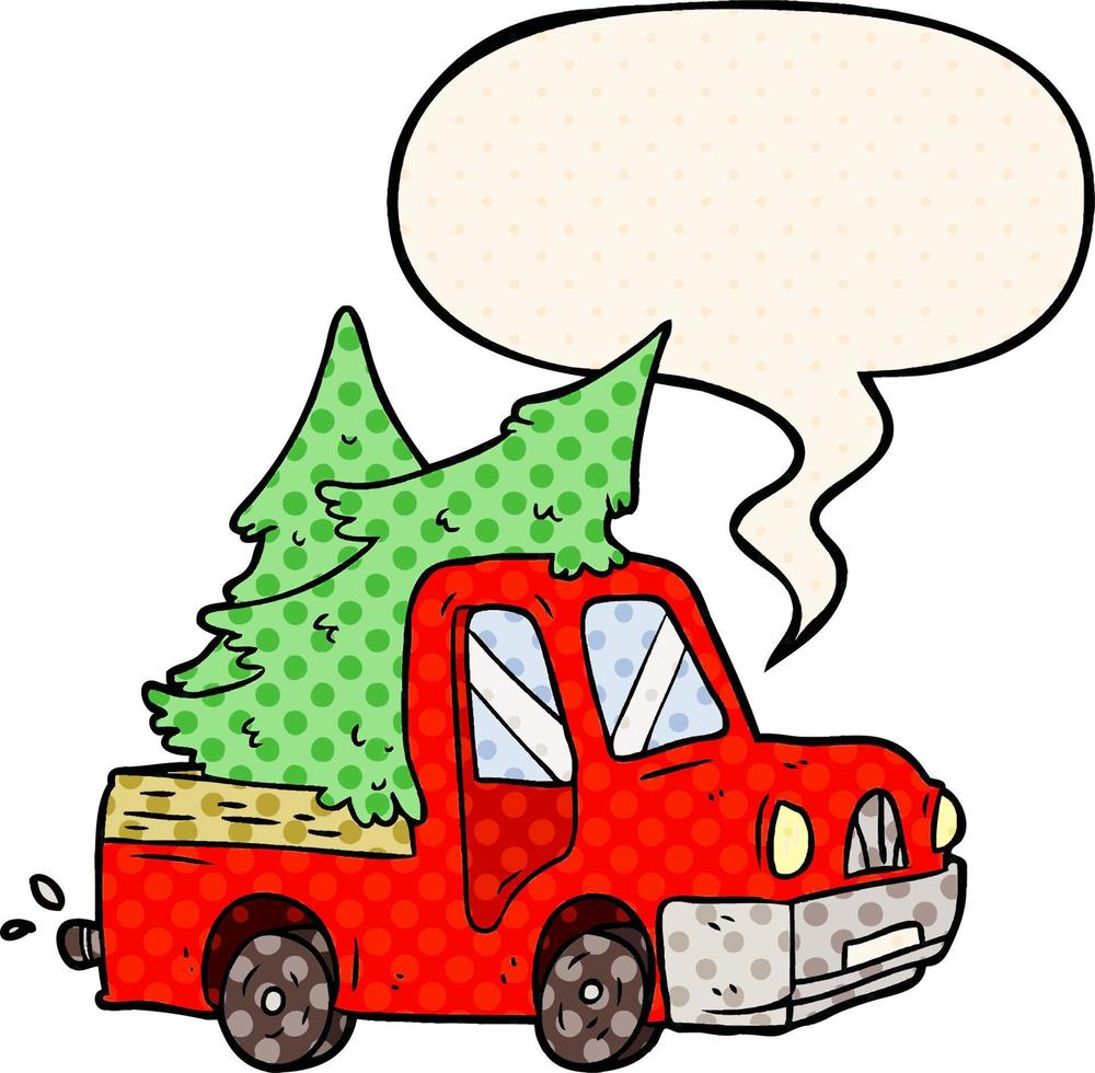 cartoon pickup truck carrying christmas trees and speech bubble in comic book style vector