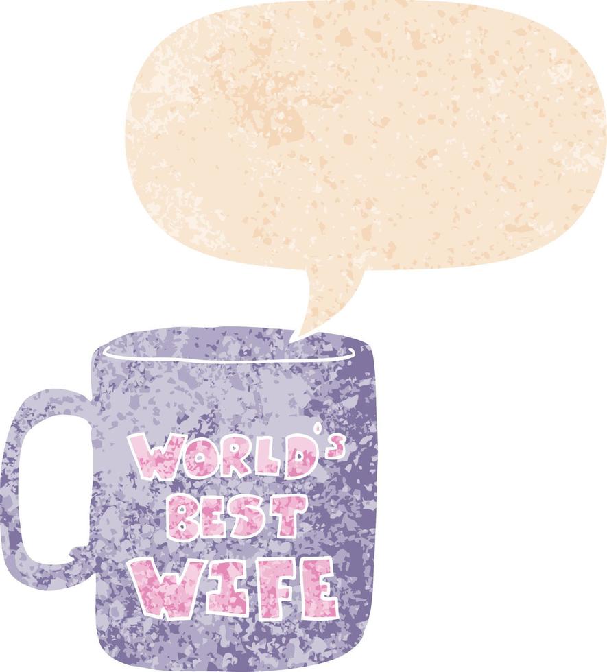 worlds best wife mug and speech bubble in retro textured style vector