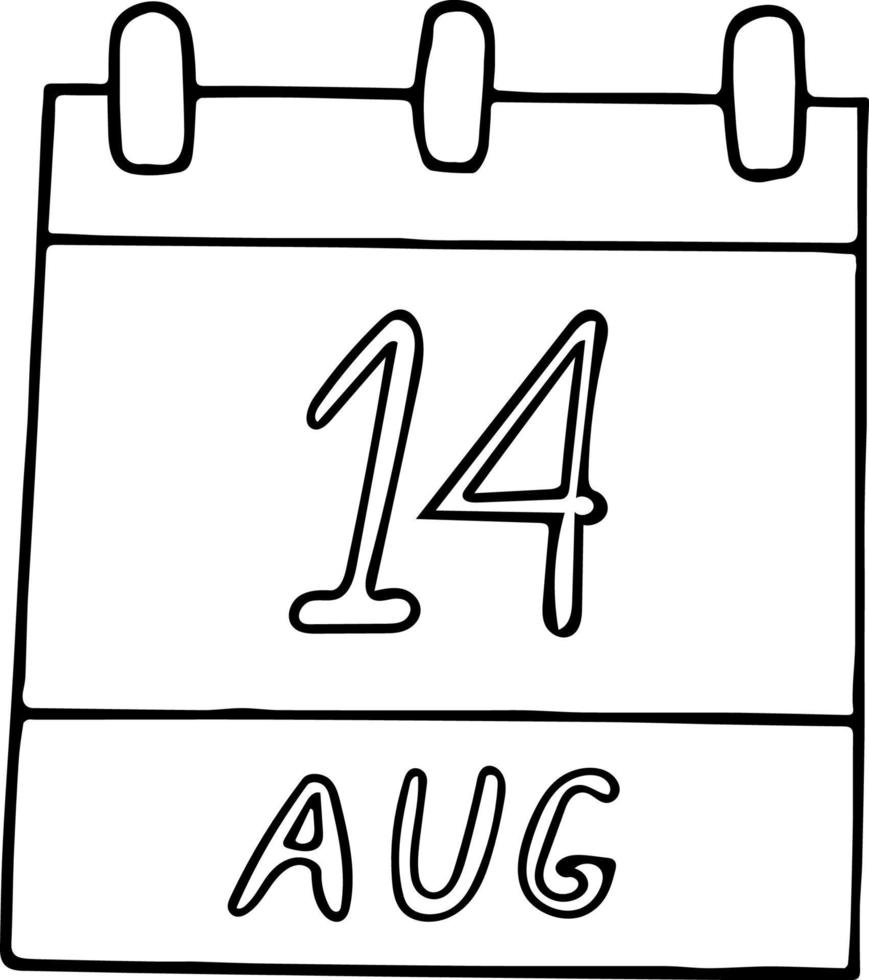 calendar hand drawn in doodle style. August 14. Day, date. icon, sticker element for design. planning, business holiday vector