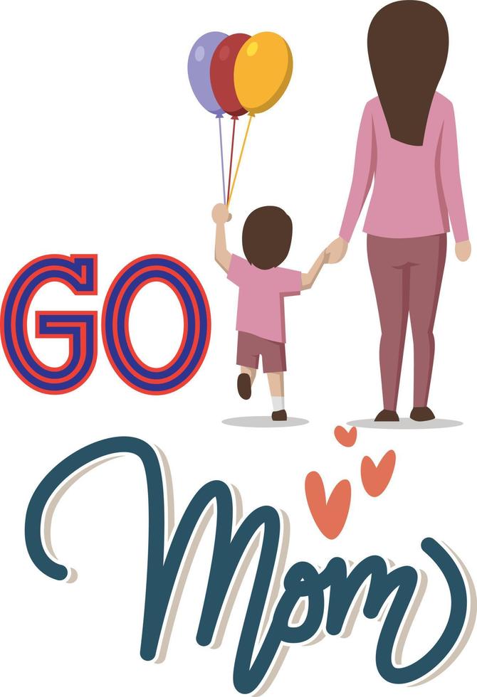 Print mom go to fair, i love you mom vector