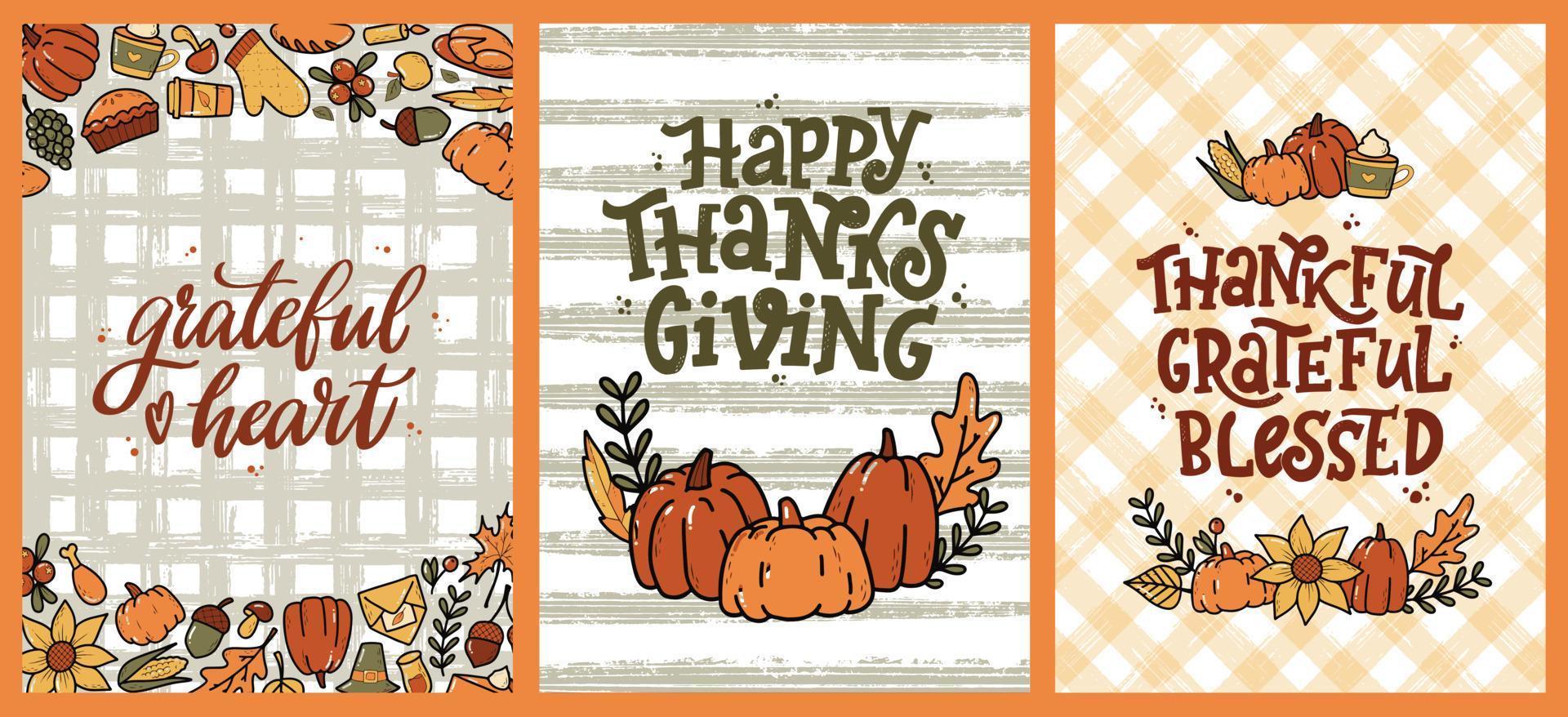 set of Thanksgiving greeting cards, posters, prints, invitations, banners, etc. Hand lettering quotes decorated with sketched doodles. Harvest, autumn foliage theme. EPS 10 vector