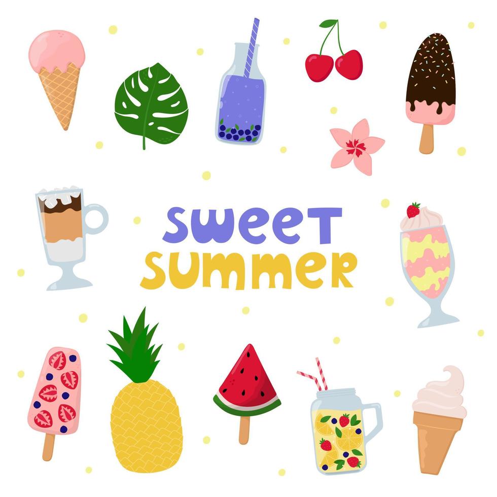 Sweet summer collection. Fruit or berry beverages, ice creams, pineapple. Design elements for poster, banner, print, greeting card. vector