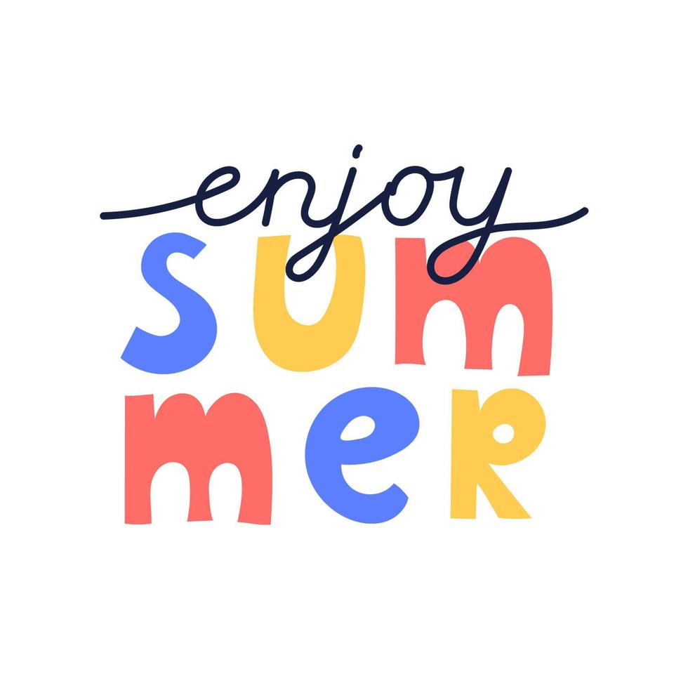 Hand drawn summer lettering. Enjoy summer typographic design. vector