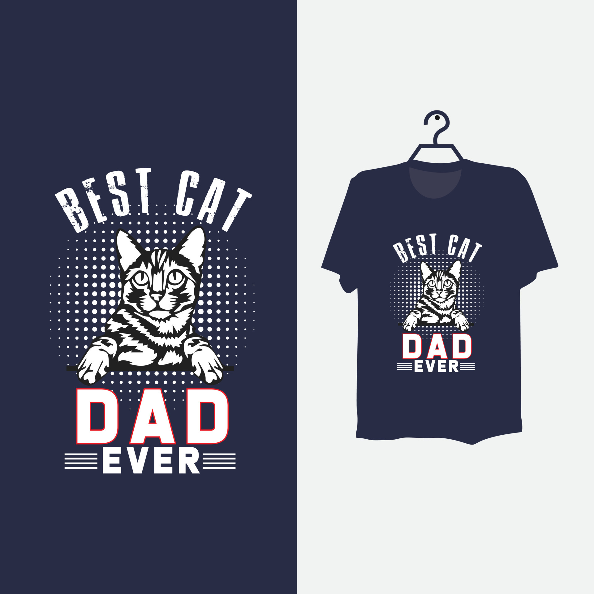 Best cat dad t shirt design. 10471538 Vector Art at Vecteezy