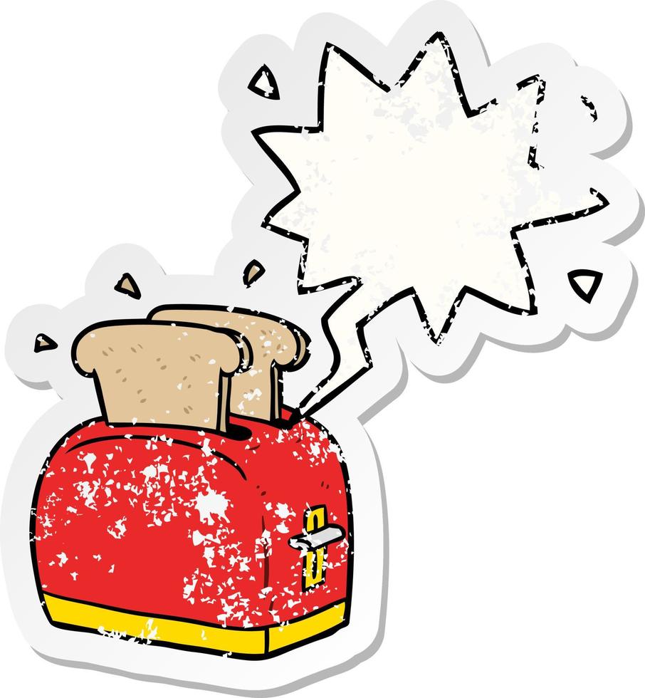 cartoon toaster toasting bread and speech bubble distressed sticker vector