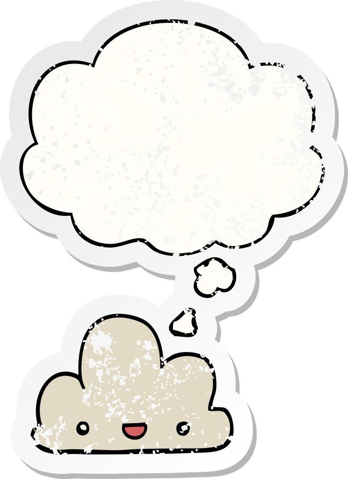 cartoon tiny happy cloud and thought bubble as a distressed worn sticker vector