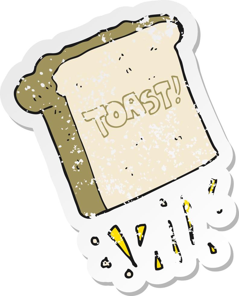 retro distressed sticker of a cartoon toast vector