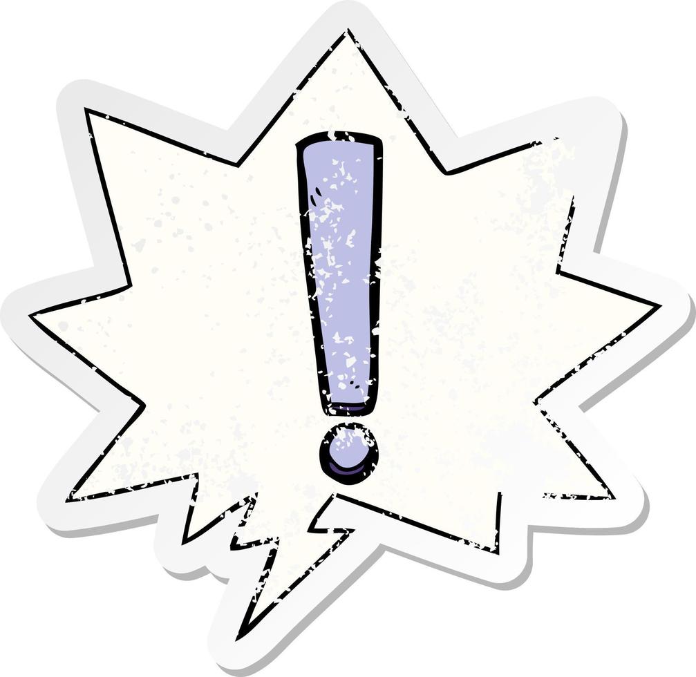cartoon exclamation mark and speech bubble distressed sticker vector