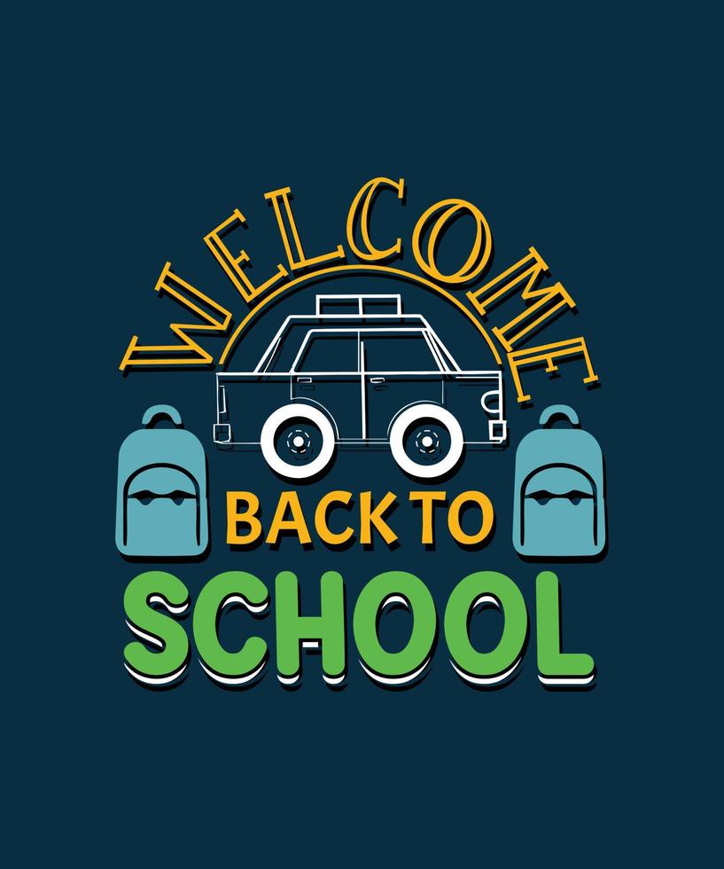 Welcome Back To School vector