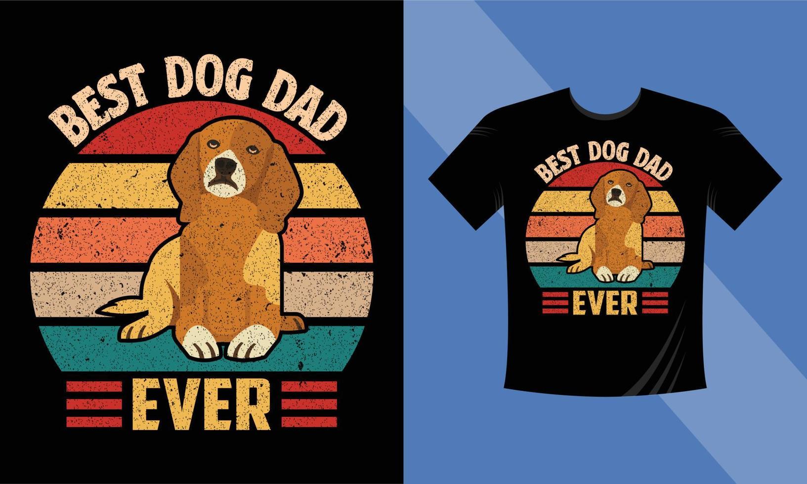 mejor perro papá nunca diseño de camiseta diseño de camiseta de vector de perro, plantilla de diseño de camiseta de tipografía eps vectoriales