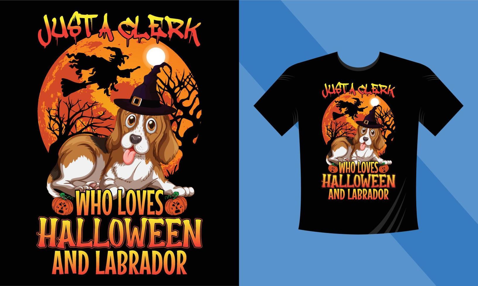 solo un empleado que ama Halloween y Labrador: la mejor plantilla de diseño de camisetas de Halloween. labrador, calabaza, noche, luna, bruja, máscara. camiseta de fondo nocturno para imprimir. vector